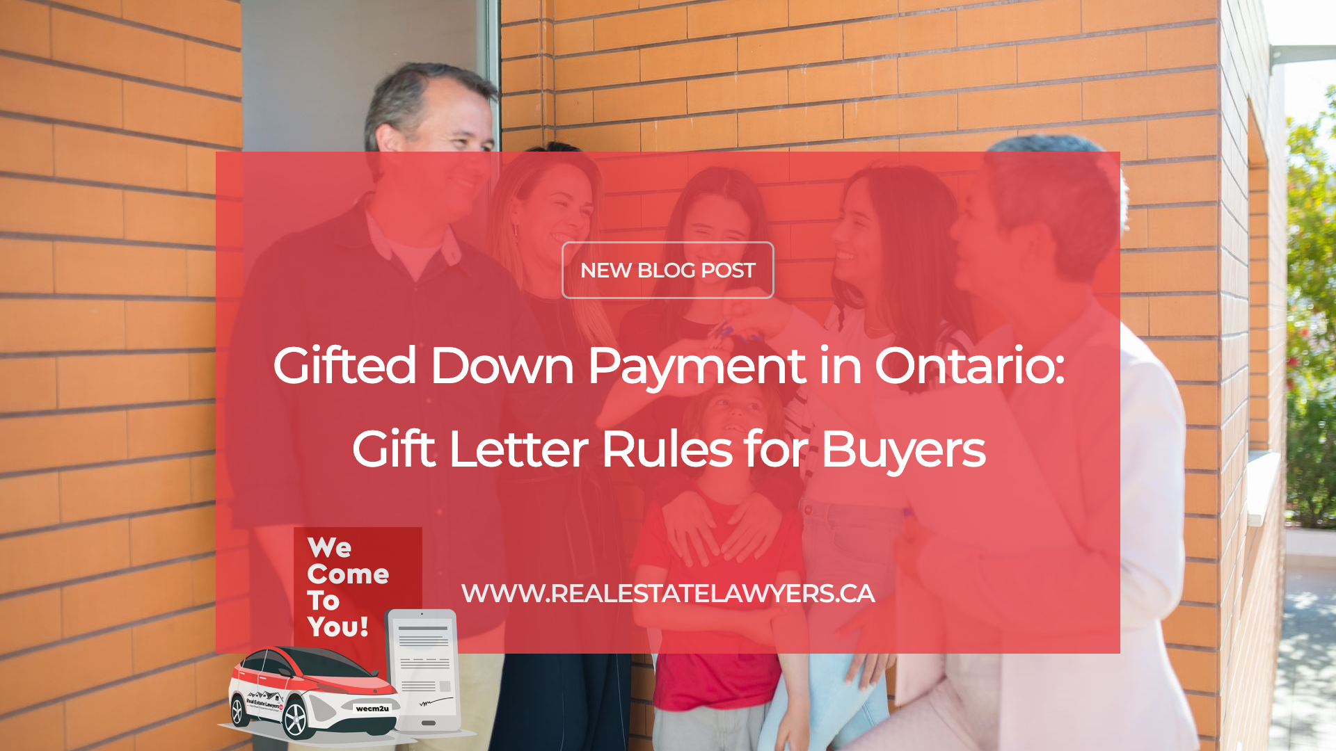 Gifted Down Payment in Ontario: Gift Letter Rules for Buyers