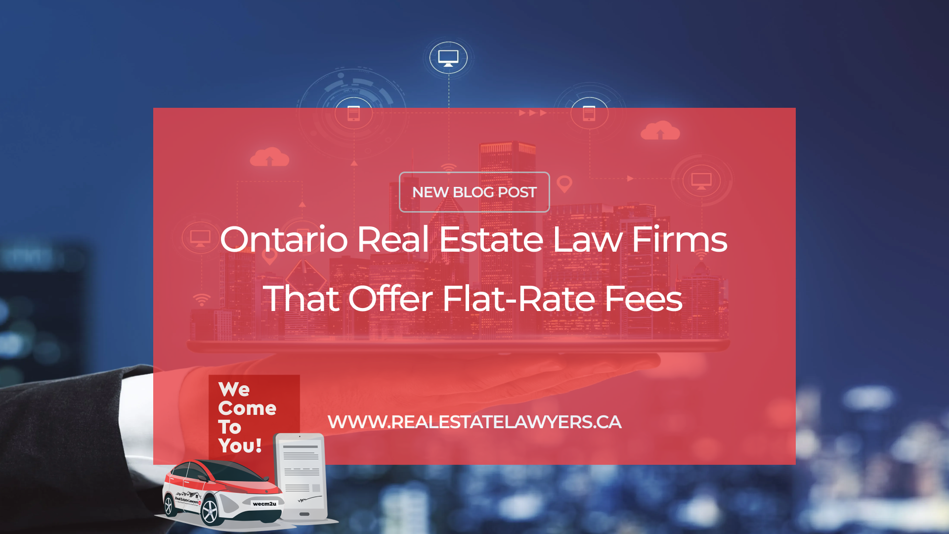 Ontario Real Estate Law Firms That Offer Flat-Rate Fees