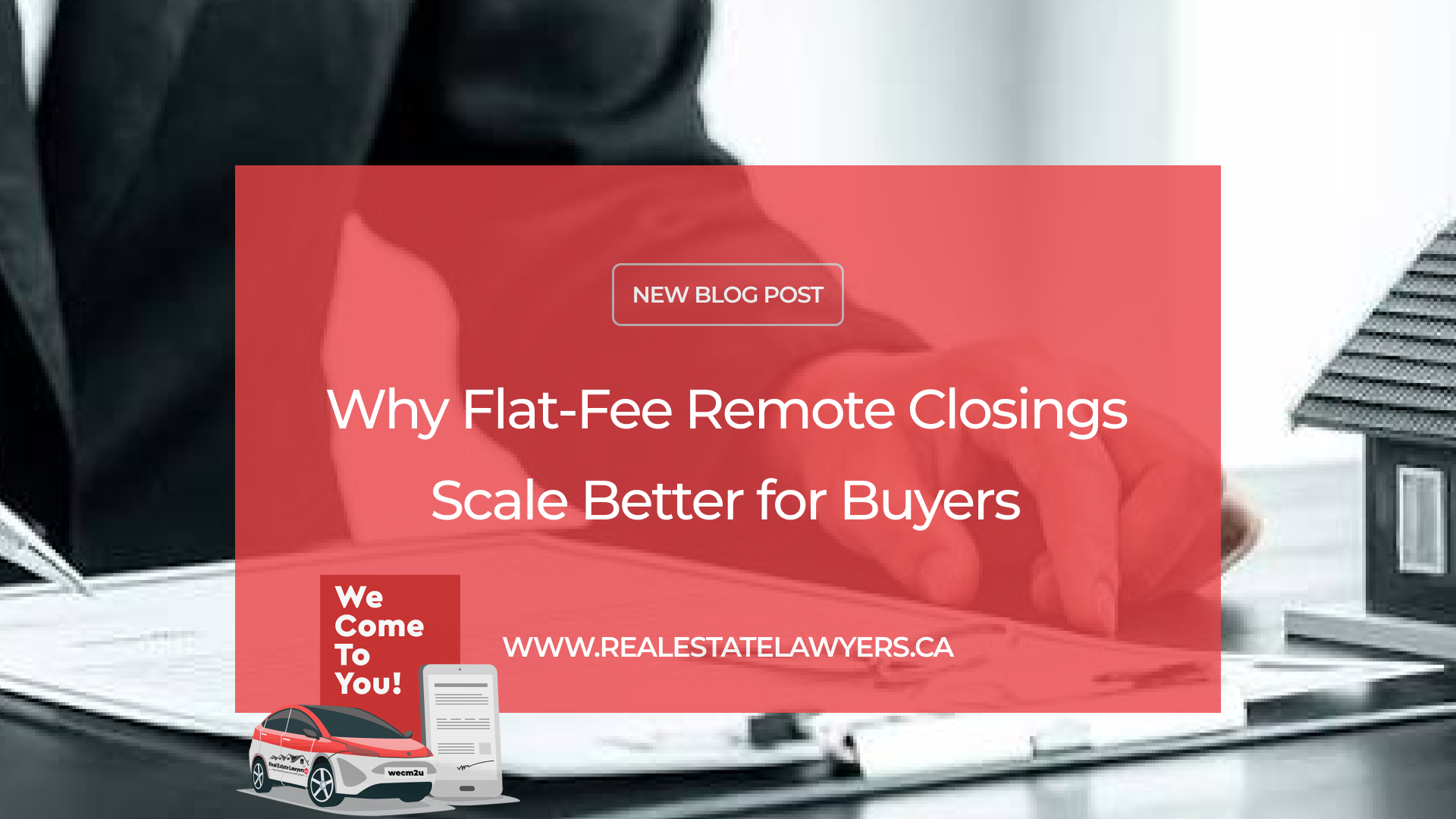 Why Flat-Fee Remote Closings Scale Better for Buyers
